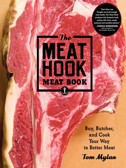 Title details for The Meat Hook Meat Book by Tom Mylan - Available
